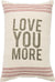 LINEN PILLOW - LOVE YOU MORE