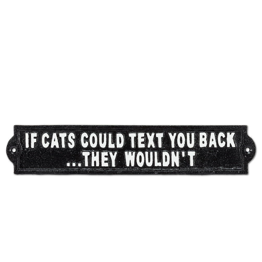 If Cats Could Text… Sign