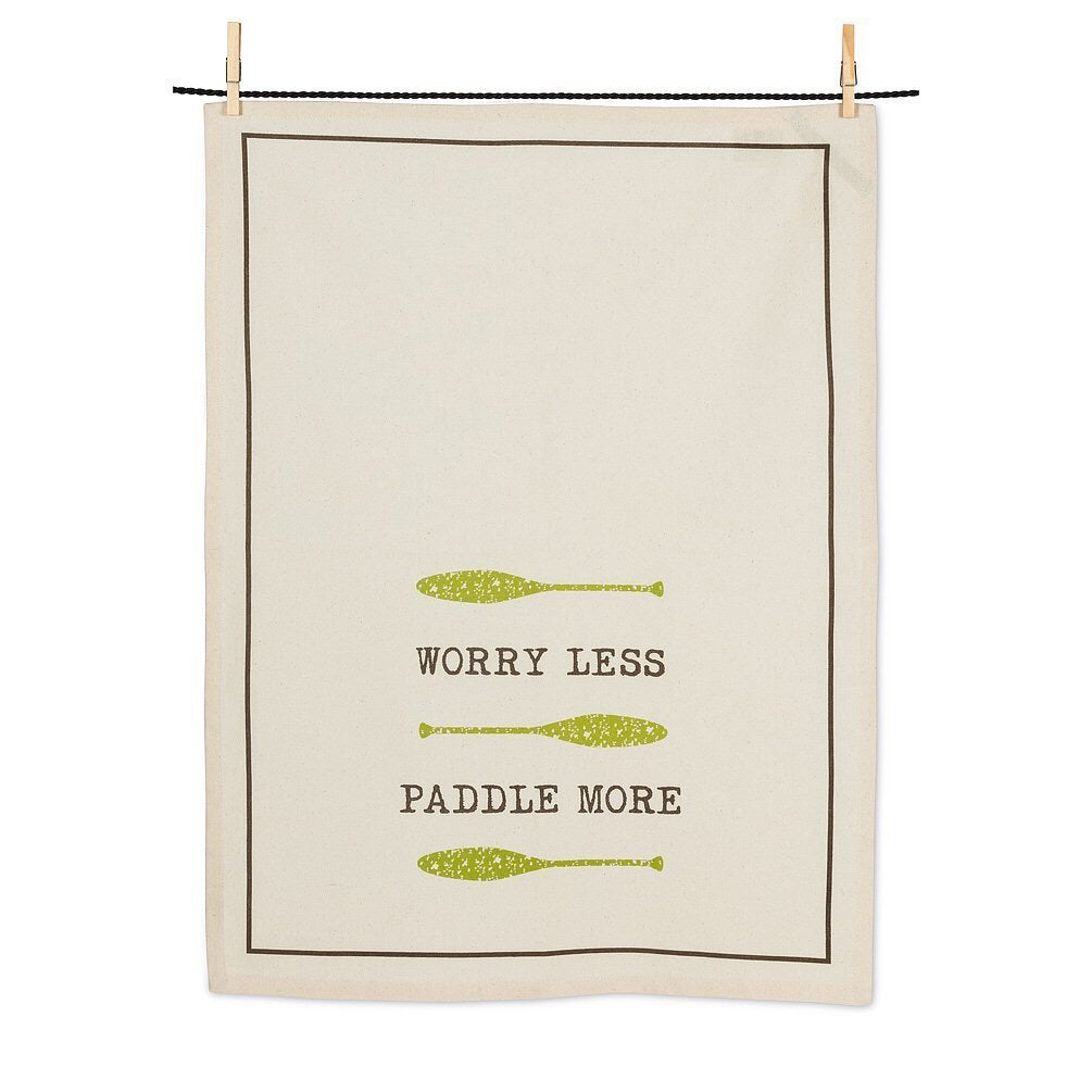 Tea Towel Worry Less Paddle More