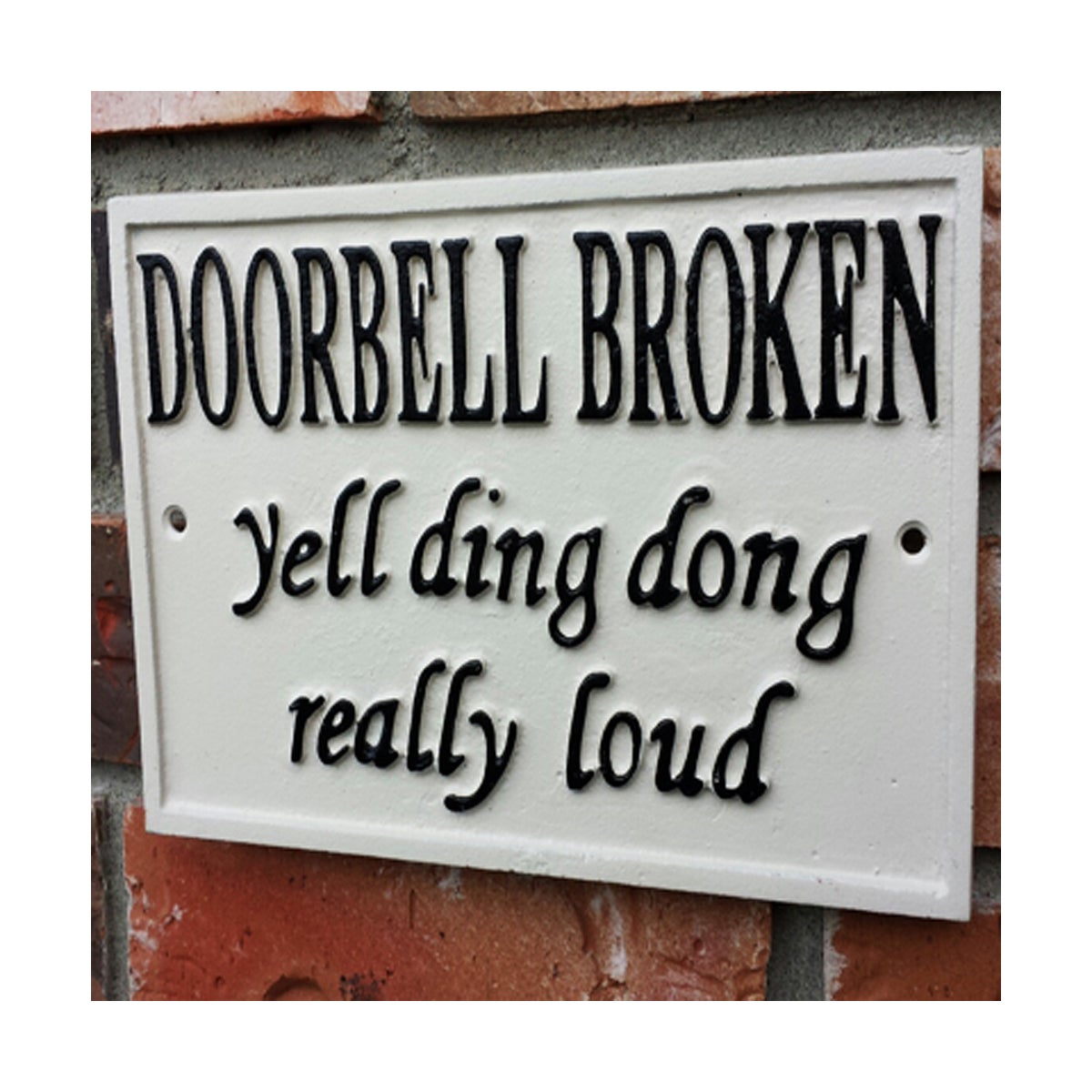 Cast Iron Doorbell Broken Sign